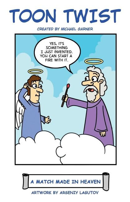 Toon Twist by Garner, Michael