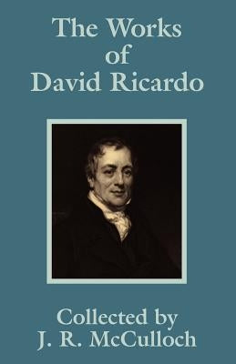 The Works of David Ricardo by Ricardo, David