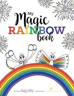 My Magic Rainbow Book by Sullivan, Mandy