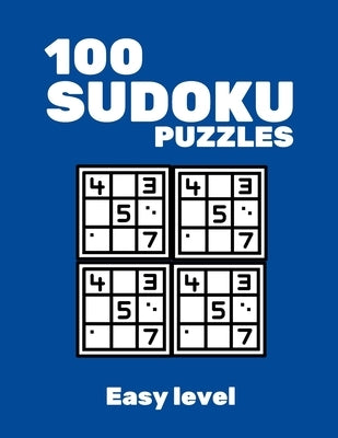 100 Sudoku Puzzles Easy level: Collection of 100 Puzzles and Solutions, Sudoku puzzle book for kids by Sudokubooks, Nicestylish