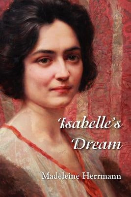 Isabelle's Dream by Herrmann, Madeleine