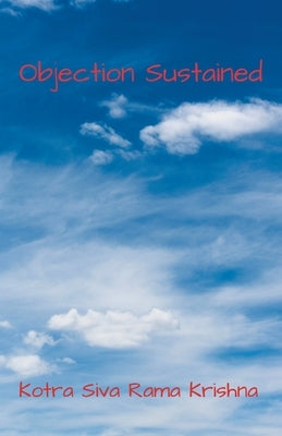 Objection Sustained by Krishna, Kotra Siva Rama