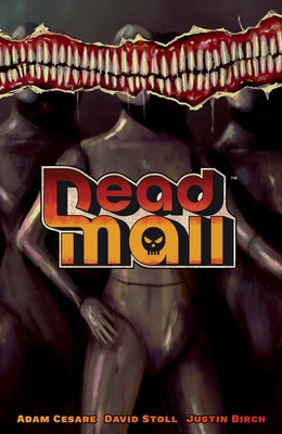 Dead Mall by Cesare, Adam