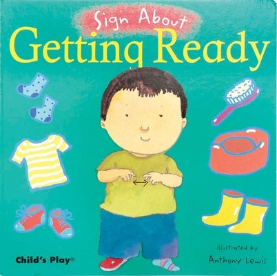 Getting Ready: American Sign Language by Lewis, Anthony
