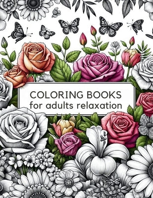 Coloring Books for Adults Relaxation: Flowers by Pot, Top