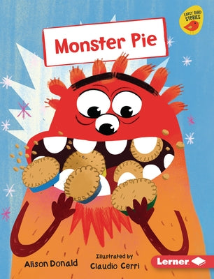 Monster Pie by Donald, Alison