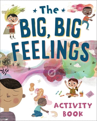 The Big, Big Feelings Activity Book by Beaming Books