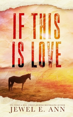 If This Is Love by Ann, Jewel E.
