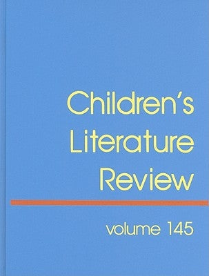 Children's Literature Review: Excerts from Reviews, Criticism, and Commentary on Books for Children and Young People by Burns, Tom