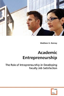 Academic Entrepreneurship by Kenney, Matthew G.