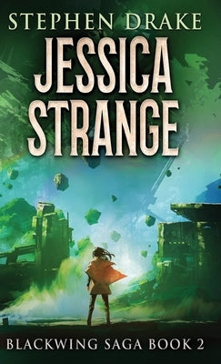 Jessica Strange by Drake, Stephen