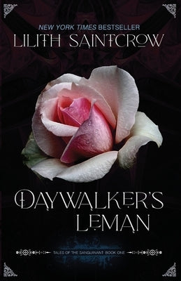 Daywalker's Leman by Saintcrow, Lilith