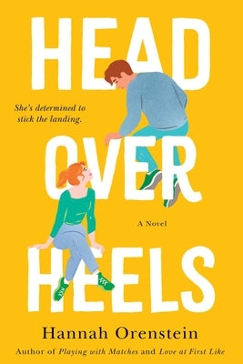 Head Over Heels by Orenstein, Hannah