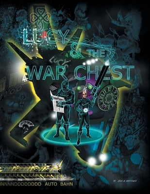 Lucy & the War Chest by Martzowka, John M.