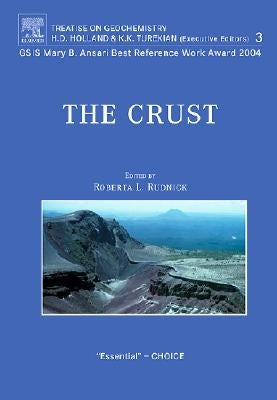 The Crust: Treatise on Geochemistry by Rudnick, R. L.