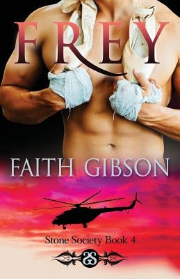 Frey by Gibson, Faith