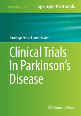 Clinical Trials in Parkinson's Disease by Perez-Lloret, Santiago