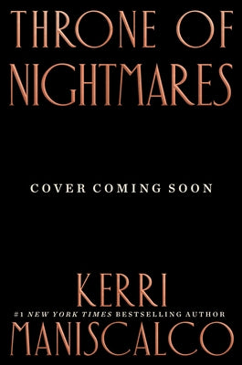 Throne of Nightmares by Maniscalco, Kerri