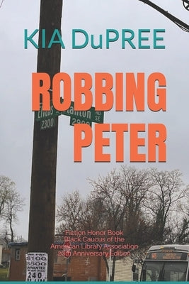 Robbing Peter by Dupree, Kia