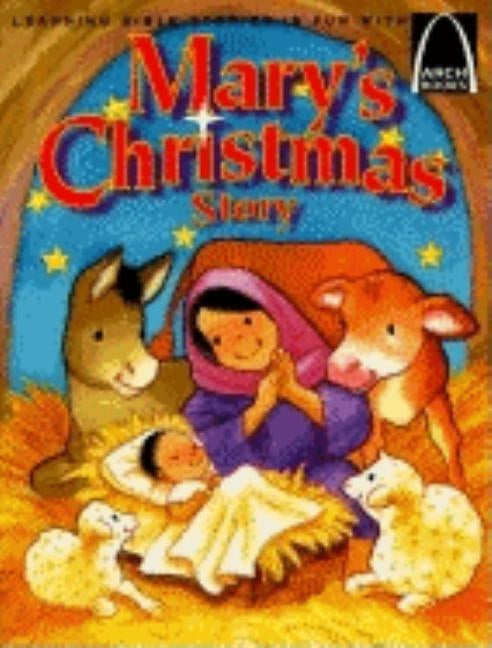 Mary's Christmas Story - Arch Books by Concordia Publishing House