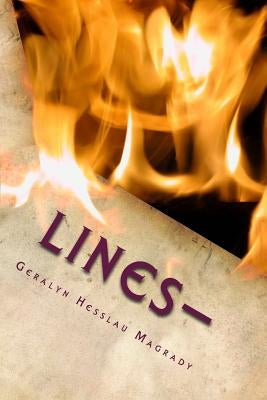 Lines? by Hesslau Magrady, Geralyn