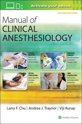Manual of Clinical Anesthesiology by Chu, Larry F.
