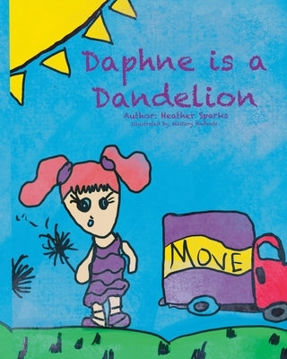 Daphne is a Dandelion by Sparks, Heather
