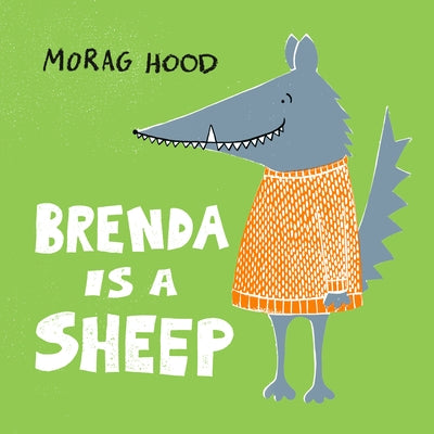 Brenda Is a Sheep by Hood, Morag
