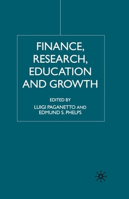 Finance, Research, Education and Growth by Paganetto, L.