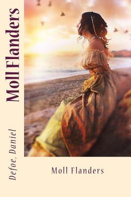 Moll Flanders by Sir Angels