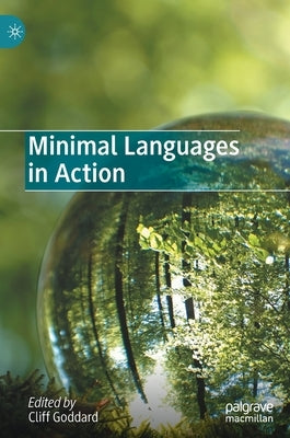 Minimal Languages in Action by Goddard, Cliff