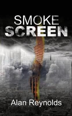 Smoke Screen by Reynolds, Alan