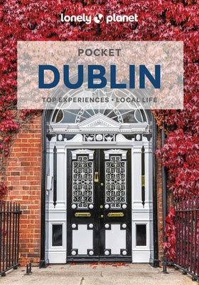 Lonely Planet Pocket Dublin 7 by Wilson, Neil