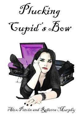Plucking Cupid's Bow by Potvin, Alex