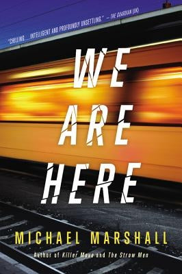 We Are Here by Marshall, Michael