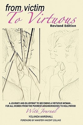 From Victim to Virtuous by Marshall, Yolanda
