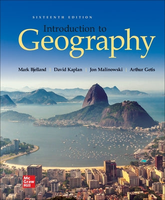 Loose Leaf for Introduction to Geography by Bjelland, Mark