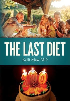 The Last Diet by Premo, Michael