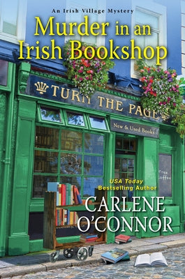 Murder in an Irish Bookshop: A Cozy Irish Murder Mystery by O'Connor, Carlene