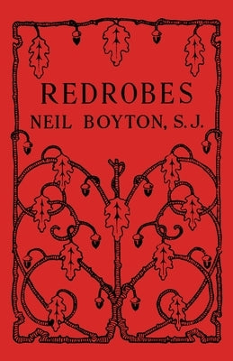 Redrobes by Boyton, Neil