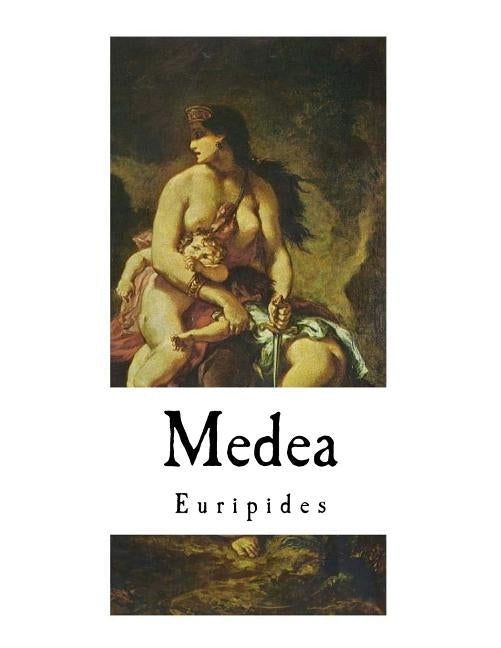 Medea by Murray, Gilbert