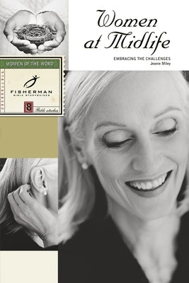 Women at Midlife by Miley, Jeanie