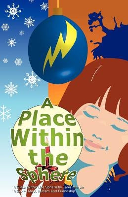 A Place Within the Sphere by Morran, Tanis