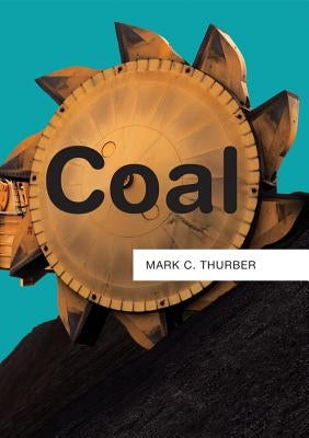 Coal by Thurber, Mark C.