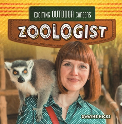 Zoologist by Hicks, Dwayne