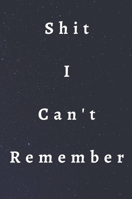 Shit I Can't Remember by Art, Bouderou