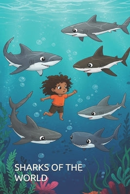 Sharks of the World by Afonso, Ed