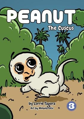Peanut The Cuscus by Tapora, Lorrie