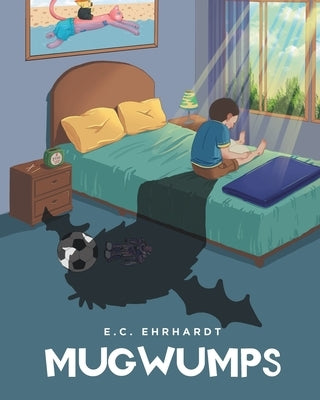 Mugwumps by Ehrhardt, E. C.