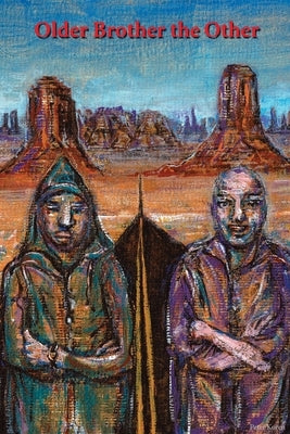 Older Brother the Other by Koren, Peter